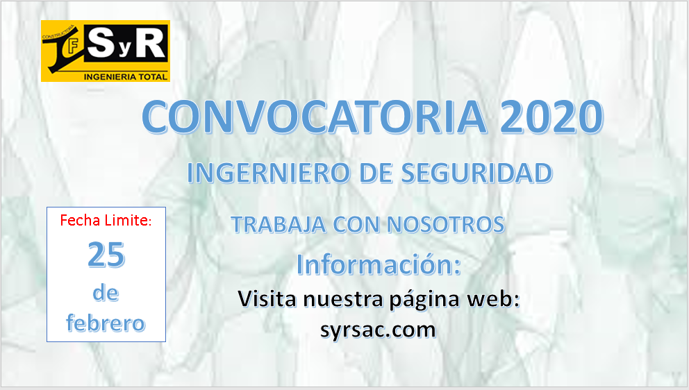 CONVOCATORIA DE TRABAJO PARA INGENIERO DE SEGURIDAD